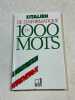 L'italien de l'informatique en 1000 mots. 