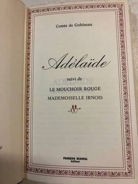 Adélaïde suivi de Le mouchoir rouge Mademoiselle Irnois. undefined