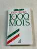 L'italien des affaires en 1000 mots. 