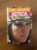 Azteca (Tome 2). Jennings Gary