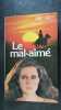 Le mal-aimé. 