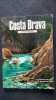 Costa Brava. 