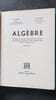Alg&ecirc;bre. 