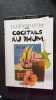 Le grande livre cocktails au rhum. 