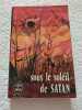 Sous le soleil de Satan. Georges Bernanos