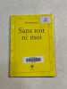 Sans toit ni moi. Thomas Scotto