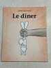 Le dîner. Michel Van Zeveren