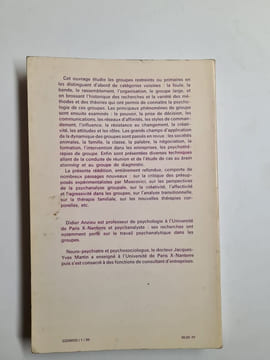 La Dynamique des groupes restreints. Martin Jacques-Yves Anzieu Didier