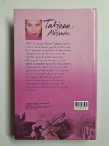 Tatiana et Alexandre : Le roman d'un amour retrouvé