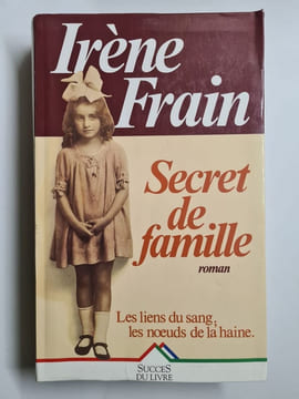 Secret de famille. Roman. Irène Frain