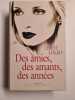 Des amies des amants des ann&eacute;es. Lesley Lokko