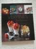 Verrines - 30 recettes faciles. 