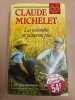 Les palombes ne passeront plus. MICHELET CLAUDE