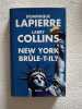 New-york Brule T-il. Lapierre Dominique  Collins Larry