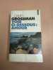 Voir ci-dessous amour. David Grossman