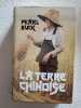 La terre chinoise. BUCK PEARL
