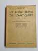 Les beaux textes de l'antiquite traduits en francais I. Marice Rat