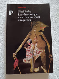 L'anthropologie n'est pas un sport dangereux