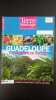 Revue Terre Sauvage N° Supplément "La Guadeloupe". 