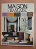 Revue Maison Française Magazine N° 581. 