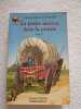 Petite maison dans la prairie Tome 1. Ingalls Wilder Laura