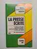 La presse écrite. 