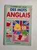 J'APPRENDS DEJA DES MOTS ANGLAIS préparation à l'apprentissage de l'anglais. 