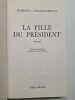 La fille du président. Chase-riboud Barbara