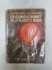 Le Conquérant de la Planète Mars. 