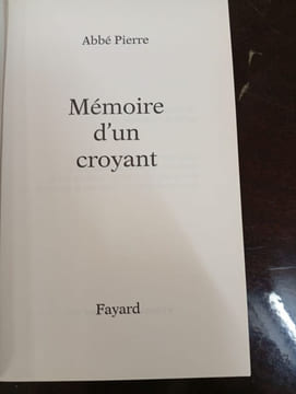 Mémoire d'un croyant. Pierre l'Abbé