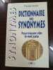 Dictionnaire des synonymes pour trouver vite le mot juste. Thomas Decker