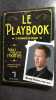 Le playbook. 