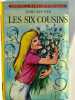 Les six cousins. Enid Blyton