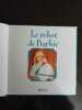 Le robot de Barbie. 