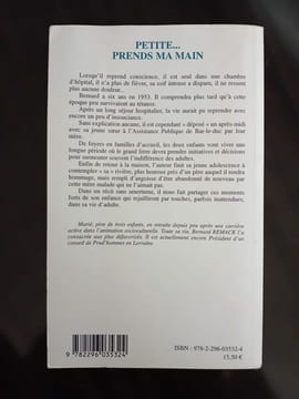 Petite... prends ma main: Récit. Bernard Remack