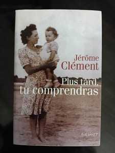 Plus tard tu comprendras