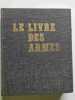 Le livre des armes. 