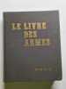 Le livre des armes. 