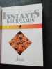 Instants Gourmands Volume 2 : 650 Nouvelles recettes et variantes traditionnelles Menus pour tous les jours Cuisine familiale française. Philippe ...