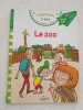 Sami et Julie CP Niveau 2 : Le zoo. 