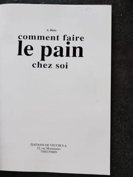Comment faire le pain chez soi. Anna Bisio