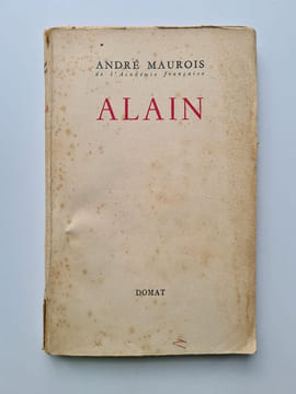 Alain. ANDRE MAUROIS