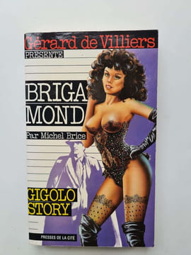 Gigolo story (Brigade mondaine) n°85. Brice Michel