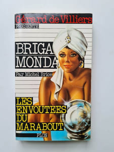 Brigade mondaine 56 : Les envoûtées du marabout