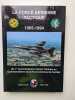 La force aerienne tactique 1965-1994. 