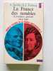 La france des notables : la vie de la nation 1815-1848. 