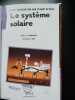 Le système solaire. 