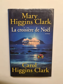 La croisière de noël. Higgins Clark Mary