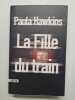 La Fille du train. Paula Hawkins  Corinne Daniellot