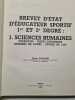Brevet d'Etat d'éducateur sportif 1er et 2e degré. Pierre Chazaud